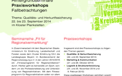 Praxisworkshop „Qualitäts- und Herkunftssicherung“ vom 22. bis 23. September mit Ludwig Karg