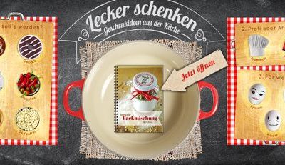 Lecker schenken – Geschenkideen aus der Küche zur Weihnachtszeit