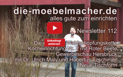 Newsletter 112: Wie Waldschöpfungskette, Kocheinrichtung, Gewerbeschau und Esstisch zusammenhängen