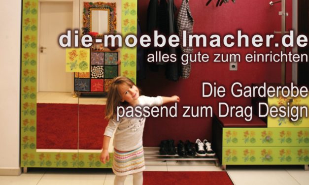 Garderobe passend zum Drag Design