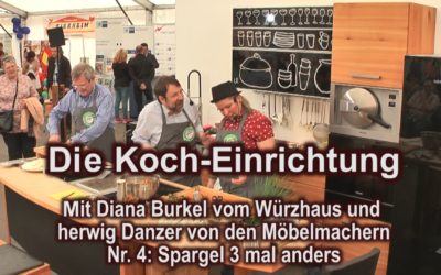 Koch-Einrichtung Nr. 4: „Spargel 3 mal anders“ live von der Gewerbeschau Hersbruck