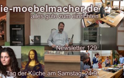 Newsletter 129: Tag der Küche, Prototyp Einbauthermalisierer und Mona Lisa Sessel