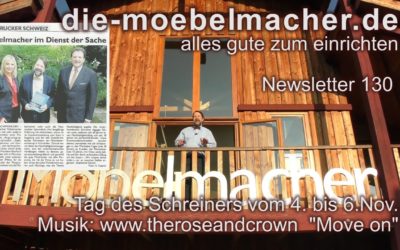 NL 130 – Statt Consumenta: Tag des Schreiners, Thermoküchenfabel, Sessel-Special, ministerialer Nachhaltigkeitssegen