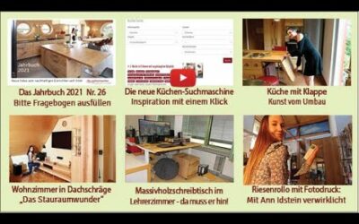 Newsletter 181: Jahrbuch, Küchen-Suchmaschine, Eckschrankauszug, Kochinselklappe und Kunst, Riesenrollo, Wohnzimmer in Dachschräge, Schreibtisch im Lehrerzimmer