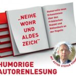 Unser Schulfreund Stefan Pürner liest am 6. Mai  in Röthenbach „Neihe Wohr und aldes Zeich“